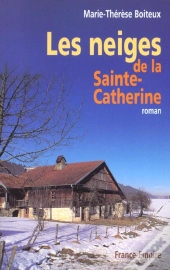 Les Neiges De La Sainte Catherine
