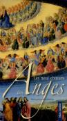 Les Neuf Choeurs Des Anges ; Textes, Prières Et Méditations