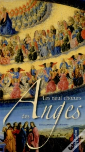 Capa do artigo Les Neuf Choeurs Des Anges ; Textes, Prières Et Méditations