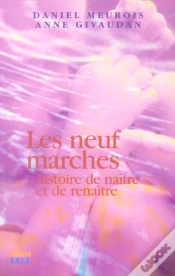 Capa do artigo Les Neuf Marches ; Histoire De Naitre Et De Renaitre