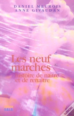 Capa do artigo Les Neuf Marches ; Histoire De Naitre Et De Renaitre