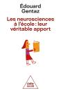 Les Neurosciences À L'École : Leur Véritable Apport - Preview