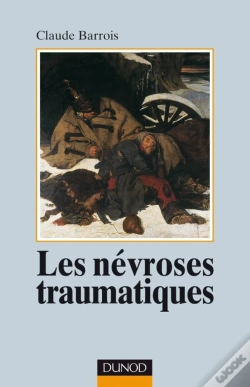 Capa do artigo Les Névroses Traumatiques (2e Édition)