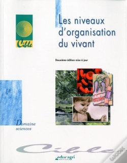 Capa do artigo Les Niveaux D'Organisation Du Vivant (Édition 2004)
