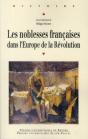 Les Noblesses Françaises Dans L'Europe De La Révolution - Preview