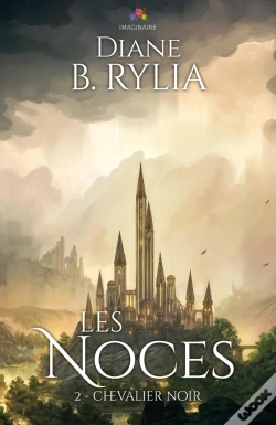 Capa do artigo Les Noces : Chevalier Noir, T2