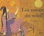 Les Noces Du Soleil - Preview