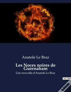 Capa do artigo Les Noces Noires De Guernaham - Une Nouvelle D Anatole Le Braz