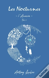 Les Nocturnes Tome 2 ; L'Ascension