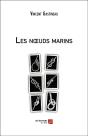 Les Noeuds Marins - Preview