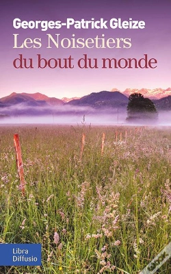 Capa do artigo Les Noisetiers Du Bout Du Monde