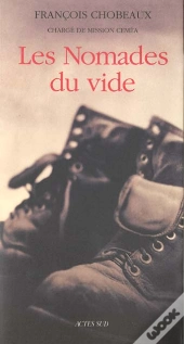 Les Nomades Du Vide