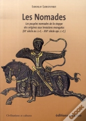 Capa do artigo Les Nomades ; Les Peuples Nomades De La Steppe Des Origines Aux Invasions Mongoles