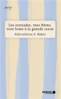 Les Nomades, Mes Freres, Vont Boire A La Grande Ourse - Preview