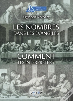 Capa do artigo Les Nombres Dans Les Évangiles ; Comment Les Interpréter ?