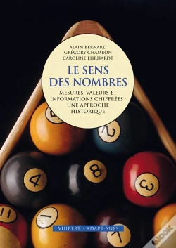 Capa do artigo Les Nombres Ont-Ils Un Sens ? Mesures, Valeur Chiffrée, Représentation De Grandeurs Réelles : Une Approche Historique