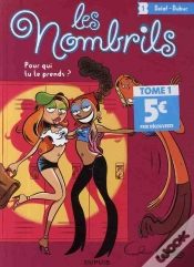 Capa do artigo Les Nombrils T.1 ; Pour Qui Tu Te Prends ?