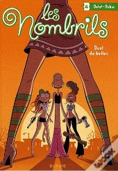 Les Nombrils T.4 ; Duel De Belles
