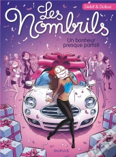 Les Nombrils Tome 7 : Un Bonheur Presque Parfait