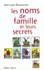 Les Noms De Famille Et Leurs Secrets - Ne - Preview