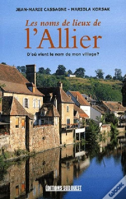 Capa do artigo Les Noms De Lieu De L'Allier