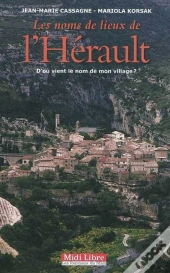 Les Noms De Lieux De L'Hérault