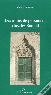 Les Noms De Personnes Chez Les Somali