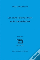 Les Noms Latins D'Astres Et De Constellation