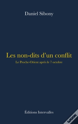 Capa do artigo Les Non-Dits D'Un Conflit : Le Proche-Orient Apres Le 7 Octobre