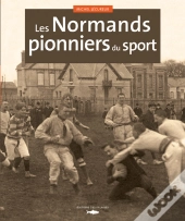 Les Normands, Pionniers Du Sport