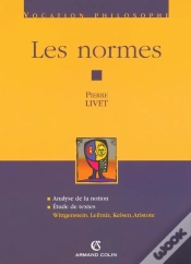 Capa do artigo Les Normes ; Analyse De La Notion, Étude De Textes : Wittgenstein, Leibniz, Kelsen, Aristote