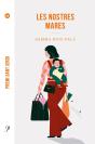Les Nostres Mares - Preview