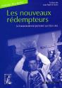 Les Nouveaus Rédempteurs ; Le Fondamentalisme Protestant Aux Etats-Unis - Preview