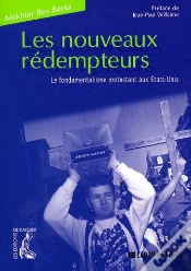 Capa do artigo Les Nouveaus Rédempteurs ; Le Fondamentalisme Protestant Aux Etats-Unis