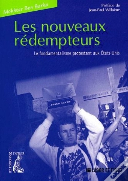 Capa do artigo Les Nouveaus Rédempteurs ; Le Fondamentalisme Protestant Aux Etats-Unis