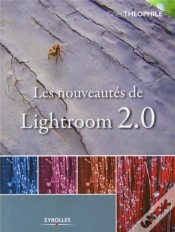Capa do artigo Les Nouveautés De Lightroom 2.0