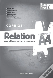 Capa do artigo Les Nouveaux A4 Relation Aux Clients Et Aux Usagers Sde Bac Pro Corrige