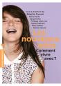Les Nouveaux Ados ; Comment Vivre Avec ? - Preview
