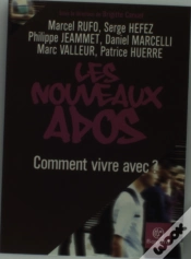 Capa do artigo Les Nouveaux Ados ; Comment Vivre Avec ?
