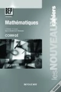 Capa do artigo Les Nouveaux Cahiers; Mathématiques ; Bep ; Corrigés