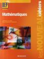 Les Nouveaux Cahiers; Mathématiques ; Bep Tertiaires ; Livre Pochette - Preview