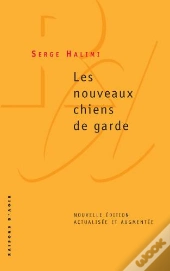Les Nouveaux Chiens De Garde