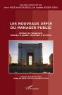 Les Nouveaux Défis Du Manager Public ; Conduire Le Changement, Maîtriser La Gestion, Dynamiser Le Territoire - Preview