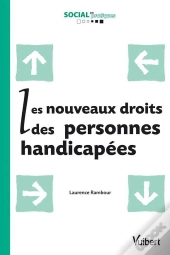 Les Nouveaux Droits Des Personnes Handicapées