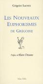 Les Nouveaux Euphorismes De Grégoire - Preview