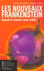 Les Nouveaux Frankenstein - Quand La Science Nous Trahit - Preview