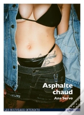 Les Nouveaux Interdits : Asphalte Chaud