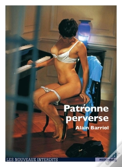 Capa do artigo Les Nouveaux Interdits : Patronne Perverse
