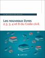 Les Nouveaux Livres 2.3, 3, 4 Et 8 Du Code Civil - Preview