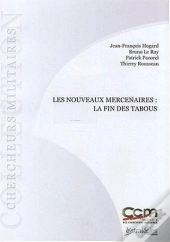 Les Nouveaux Mercenaires : La Fin Des Tabous